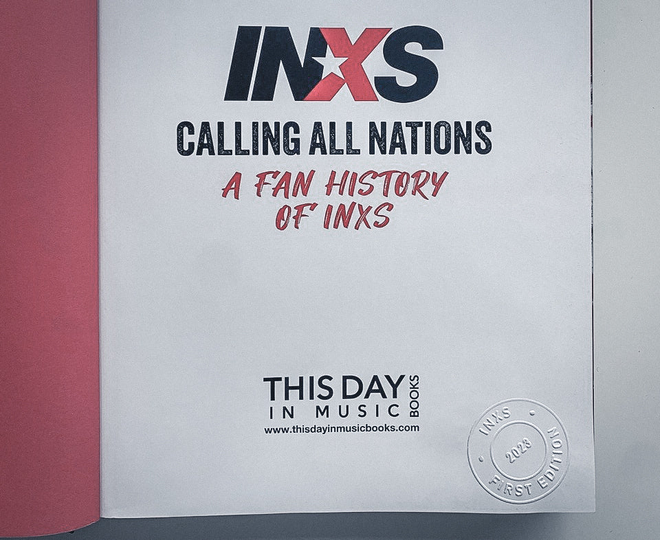 Calling All Nations: A Fan History of INXS (Deluxe Edition Book) Detail 4